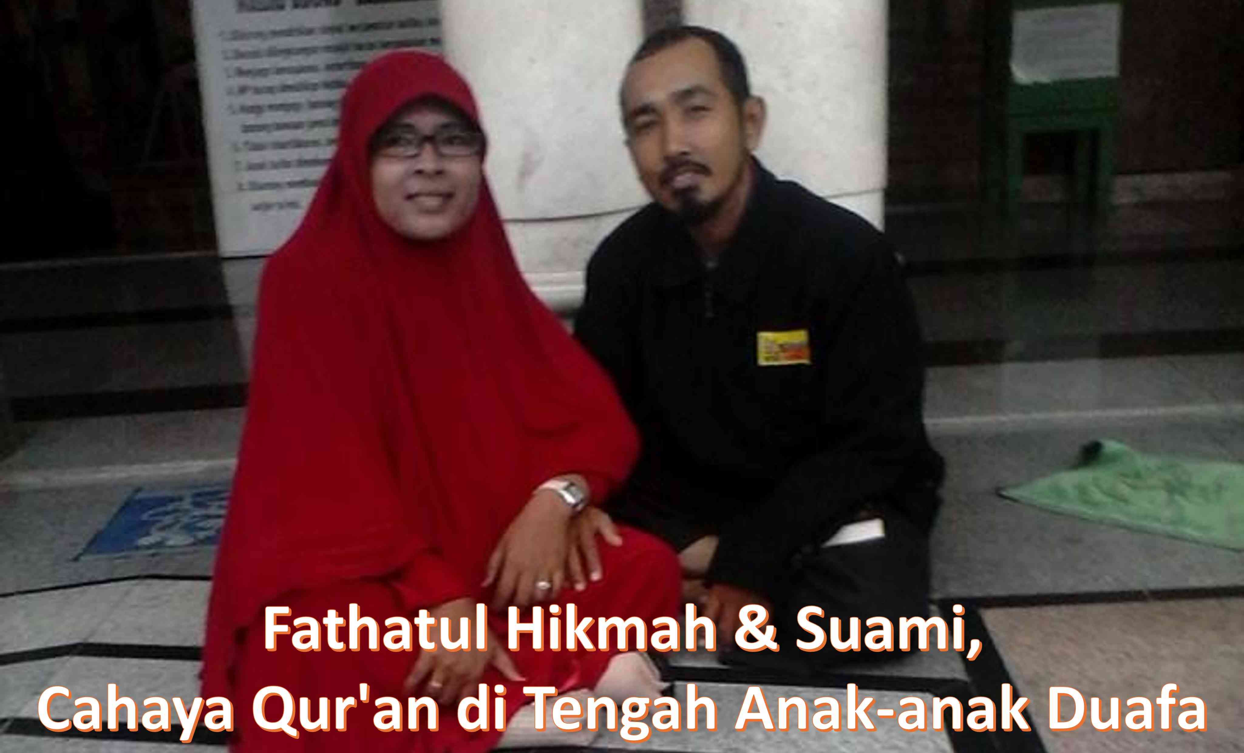 Fathatul Hikmah, Cahaya Al Qur'an di Tengah Anak-anak Duafa