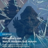 Paradise Lost: Not a Heaven but Haven
