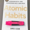 Atomic Habits: Dari Sedikit Menjadi Bukit
