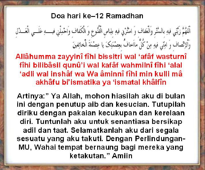 Niat Puasa dan Doa Hari Ke-11 dan/ Hari ke-12 Ramadhan  Niat Puasa dan Doa Hari Ke-11 dan/ Hari ke-12 Ramadhan