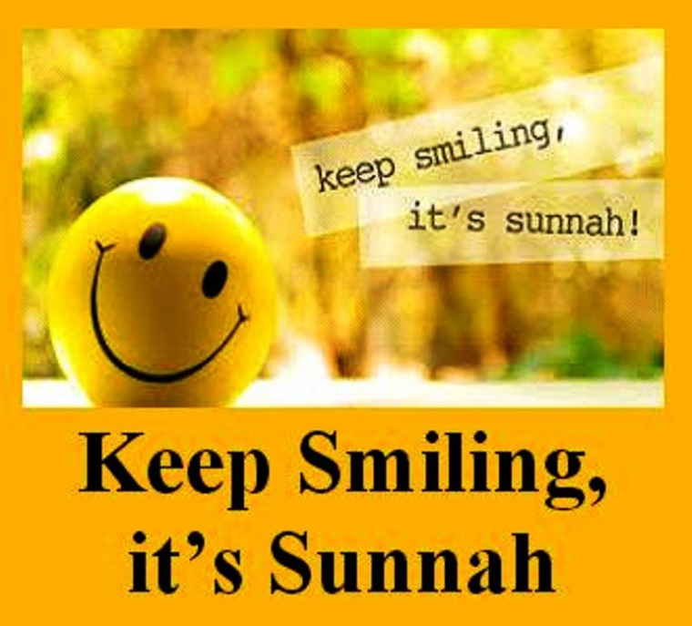 Keep Smiling It S Sunnah Kompasiana Com